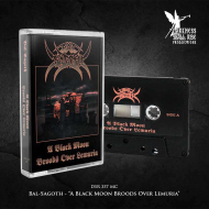 BAL-SAGOTH A Black Moon Broods Over Lemuria TAPE , PRE-ORDER [MC]